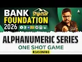 Bank Foundation 2026 Alphanumeric Series In One Shot Bank Exams 2026 Reasoning by Shubham Sir