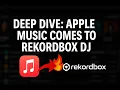 Lagu Deep Dive: Apple Music Comes to Rekordbox DJ – Setup \u0026 First Look!