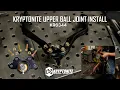 How to install a Kryptonite KR6344 Bolt in Upper Ball Joint