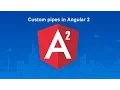 Custom Pipe Implementation in Angular 2