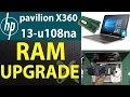 How to Upgrade RAM for HP Pavilion X360 13-u108 Laptop