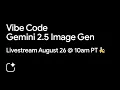 Download Lagu Building with Gemini 2.5 Flash Image in Google AI Studio