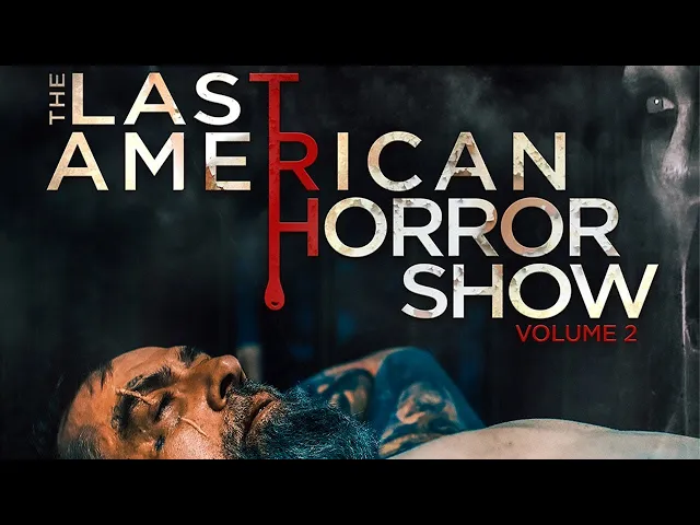 The Last American Horror Show: Volume II | Official Trailer | Horror Brains