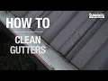 How To Clean Gutters - Bunnings Warehouse