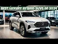 Must-See Top 10 Best Luxury Hybrid SUVs 2024