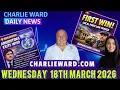 CHARLIE WARD DAILY NEWS WITH CHARLIE WARD DREW DEMI WEDNESDAY 18TH MARCH 2026