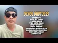Lagu OCHOL DHUT FULL ALBUM 2025 🔥 Lagu tarling Hits SEISI HATI - BISIKAN CINTA - PUTER BALIK