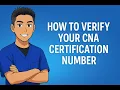 How to Verify Your CNA Certification Number