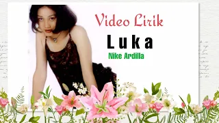 Download Nike Ardilla - Luka (Video Lirik) MP3