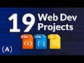 19 Web Dev Projects - HTML CSS JavaScript Tutorial