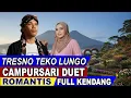 TRESNO TEKO LUNGO   Campursari Duet Romantis Terbaru 2025 Campursari OFFICIAL