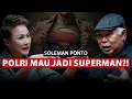 POLRI MAU JADI SUPERMAN? Soleman Ponto Bongkar Pembangkangan Konstitusi Perpol 10/2025