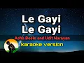 Download Lagu Le Gayi Le Gayi - Asha Bhosle and Udit Narayan (karaoke version)