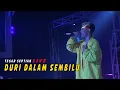 Download Lagu ⭕ DURI DALAM SEMBILU - TEGAR SEPTIAN \