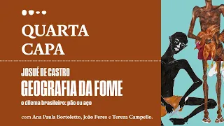 Quarta Capa #33 - Geografia da fome