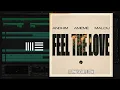 Andhim, AMÉMÉ & Malou - Feel The Love (Ableton Remake)