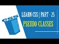 LEARN CSS PART - 25 PSEUDO-CLASSES