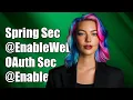 Spring Security EnableWebSecurity vs OAuth EnableResourceServer Explained