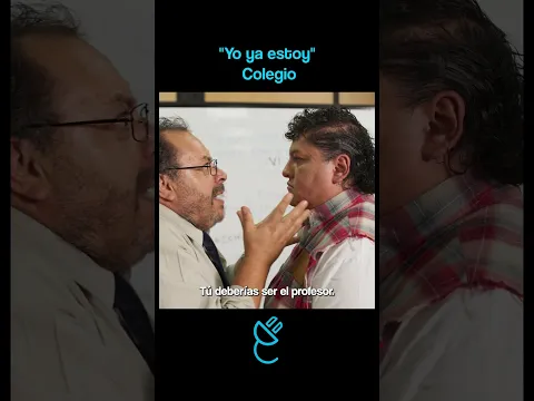 Yo Ya Estoy: Colegio