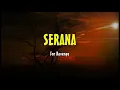 Lagu For Revenge - SERANA (Lyrics)