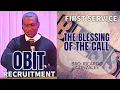 First Service The Blessing of His Call OBIT - Ricardo Gonzales 03 07 2022