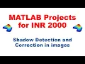 MATLAB Project - Shadow Detection and Correction in images