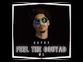 Feel the Gouyad #1
