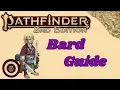 Pathfiner2e - Guide to Bard Basics
