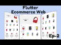 Flutter Ecommerce Web Ep-2 Flutter Ecommerce Website Flutter Web Flutter Responsive Website