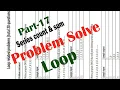 Part - 17 For Loop Question Solve series sum SPL