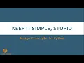 Keep it Simple Stupid Design Principle in python