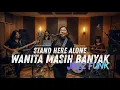 Lagu Wanita Masih Banyak - Stand Here Alone COVER JAZZ FUNK