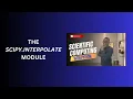 17 The SciPy Interpolate Module