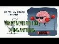 Download Lagu Me vs. My Brain at 2AM — Why You Can’t Start Anything (And How to Fix It)