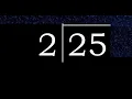 Divide 25 by 2 decimal result Division with 1 Digit Divisors Long Division How to do