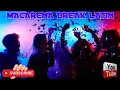 MACARENA BREAKLATIN REMIX CLEAN MIX