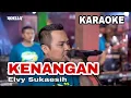 Download Lagu Kenangan Karaoke Fendik Adella ( elvy sukaesih )