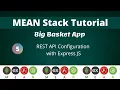 05 REST API Configuration MEAN Stack Tutorial NAVEEN SAGGAM