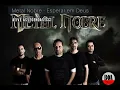 Metal Nobre   Esperar em Deus