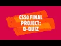 CS50 Final Project Q-Quiz