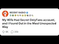 REDDIT STORIES My Wife Had OnlyFans account and I Found Out in the Most Unexpected Way reddit