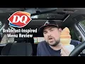 Dairy Queen s Breakfast-Inspired Menu Review