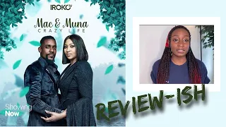 mac and muna crazy life irokotv movie