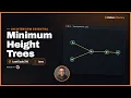 Minimum Height Trees - LeetCode 310 Topological Sort Java