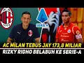 Download Lagu JAY IDES RESMI KE AC MILAN~NILAI TRANFERS FANTATIS DI DUNIA~RIDHO GANTIKAN JAY DI SASSUOLO? MP3