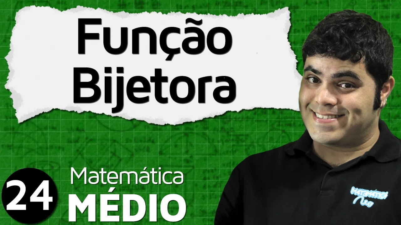 Função Bijetora ou Função Bijetiva | MEM #24