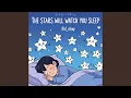 Download Lagu The Stars Will Watch You Sleep