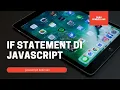 16 - Percabangan menggunakan IF di javascript