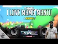 Download Lagu I LOVE MAMA MANTU  (Remix) - Dj Rowel | Viral Dance Craze 2021 | Philippines Party Mix