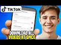 How To Download All Your TikTok Videos At Once No Watermarks (Full Guide)